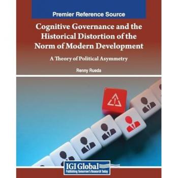 Cognitive Governance and Historical Distortion