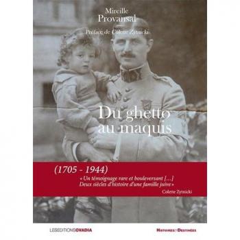 Du ghetto au maquis (1705-1944)