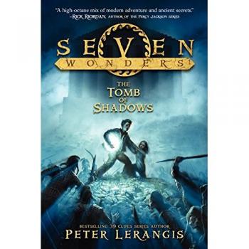 Seven Wonders Book 3: The Tomb of Shadows (Seven Wonders, 3)