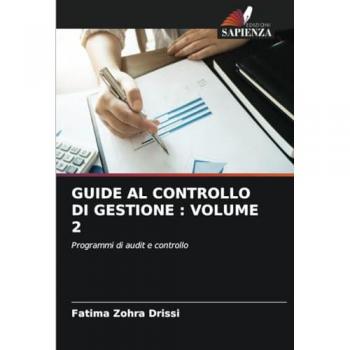 Drissi, Fatima Zohra: GUIDE AL CONTROLLO DI GESTIONE : VOLUME 2