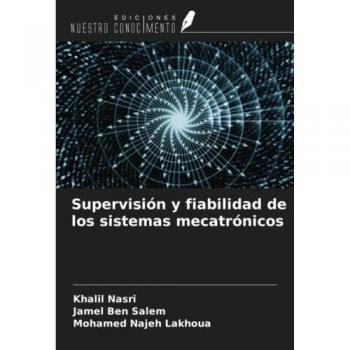 Supervisión y fiabilidad de los sistemas mecatrónicos