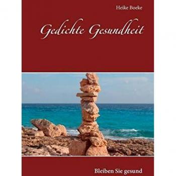 Gedichte Gesundheit: Bleiben Sie gesund