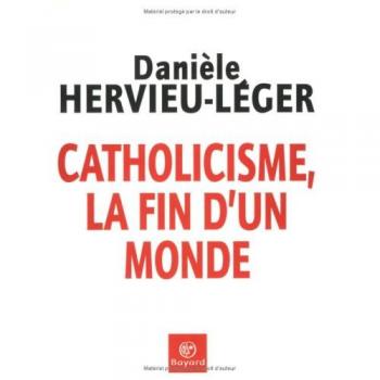 Catholicisme, la fin d'un monde (Questions en débat)