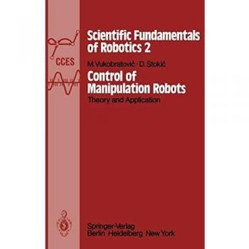 Control of Manipulation Robots: Theory and Application