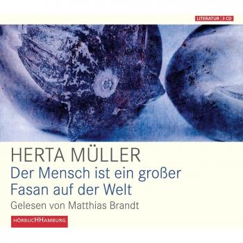 Der Mensch ist ein großer Fasan auf der Welt 3 Audio-CD