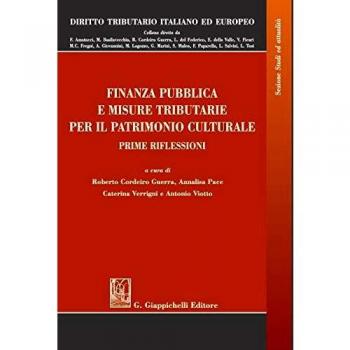 Finanza pubblica e misure tributarie per il patrimonio culturale. Prime riflessioni