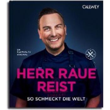 Raue, Tim: Herr Raue reist