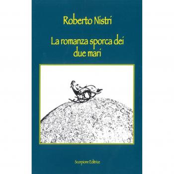 La romanza sporca dei due mari