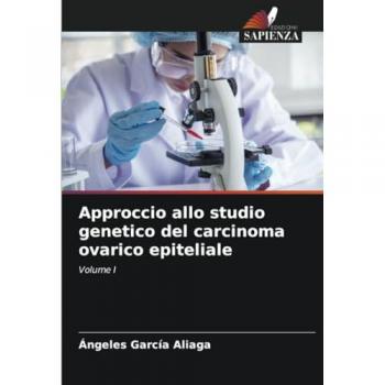 García Aliaga, Ángeles: Approccio allo studio genetico del carcinoma ovarico epiteliale