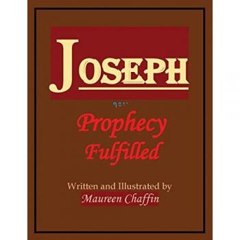 Joseph: Prophecy Fulfilled