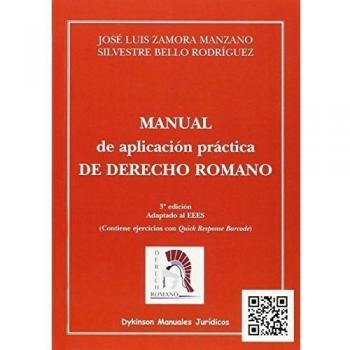 Manual de apliacación practica de derecho romano (Tapa blanda).