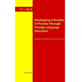 Developing Criticality in Practice Through Foreign Language Education