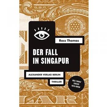 Ross Thomas Der Fall In Singapur (Ross-Thomas-Edition)