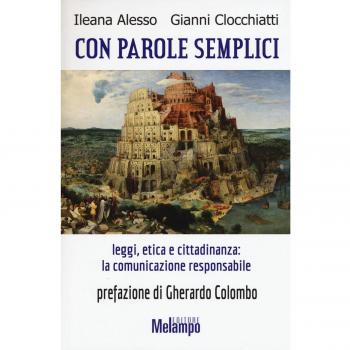 Con parole semplici. Leggi, etica e cittadinanza: la comunicazione responsabile