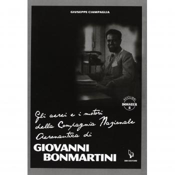 Gli aerei e i motori della compagnia nazionale aeronautica di Giovanni Bonmartini