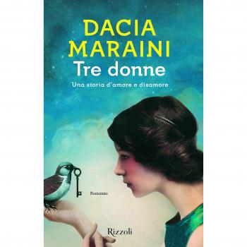 Tre donne. Una storia d'amore e disamore