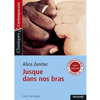 Jusque dans nos bras (Classiques & contemporains)