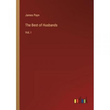 The Best of Husbands: Vol. I