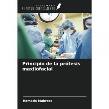Mahross, Hamada: Principio de la prótesis maxilofacial
