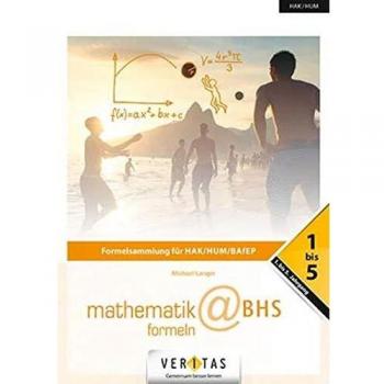 Mathematik-Formeln@BHS: für HAK/HUM