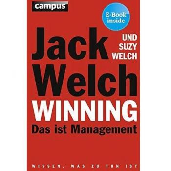 Jack Welch Winning: Das Ist Management