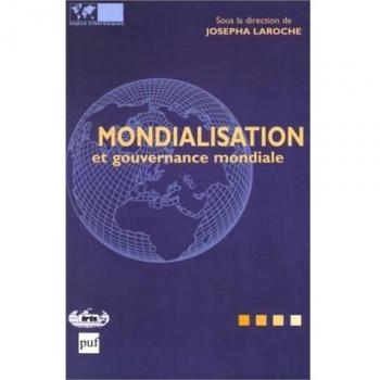 Mondialisation et gouvernance mondiale