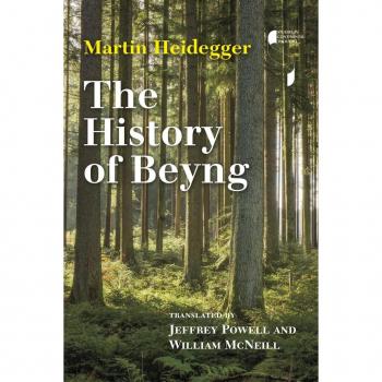 Martin Heidegger The History of Beyng