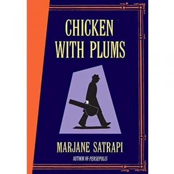 Chicken With Plums by Marjane Satrapi New Book