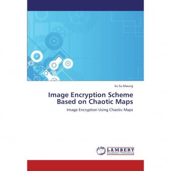 Image Encryption Scheme Based on Chaotic Maps: Image Encryption Using Chaotic Maps