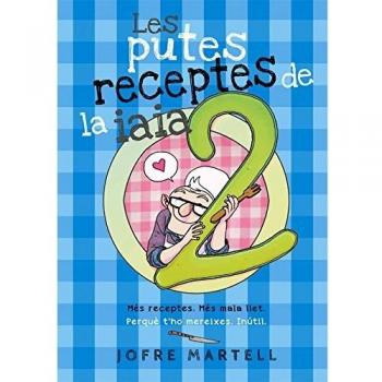 LES PUTES RECEPTES DE LA IAIA-2
