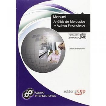 MANUAL ANÁLISIS DE MERCADOS Y ACTIVOS FINANCIEROS. FORMACIÓN PARA EL EMPLEO