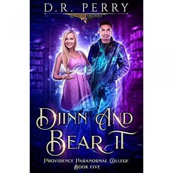 Djinn and Bear It (Providence Paranormal College, Band 5)