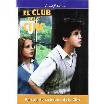 Un cap de setmana dels cinc (EL CLUB DELS CINC)