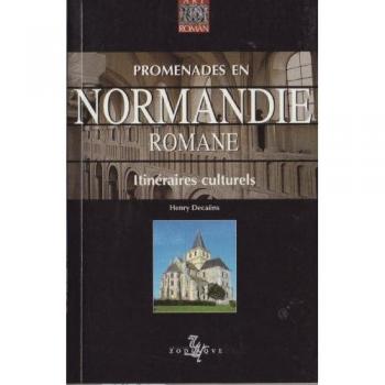 Promenades en Normandie romane (Itinéraires Culturel)