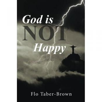God is NOT Happy