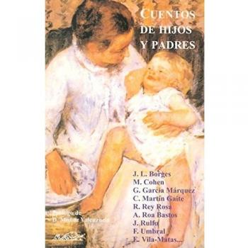 Cuentos de hijos y padres. Estampas de familia