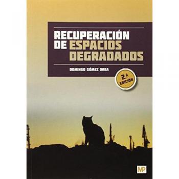 Recuperacion De Espacios Degradados