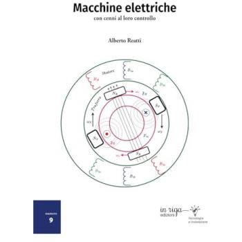 Macchine elettriche: con cenni al loro controllo. Corso universit...