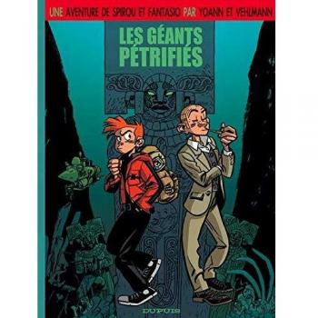 une aventure de Spirou et Fantasio t.1 ; les géants pétrifiés