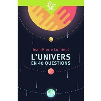 L'Univers en 40 questions
