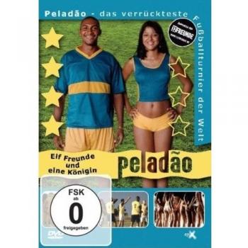 Peladão: Elf Freunde und eine Königin