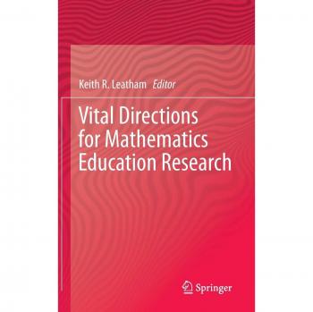 Vital Directions for Mathematics Education Research