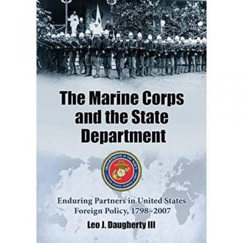 Daugherty, Leo J.: The Marine Corps and the State Department