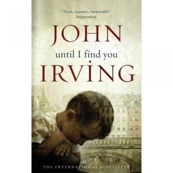 John Irving Until I Find You (Poche)