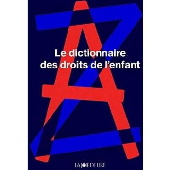 Le dictionnaire des droits de l'enfants