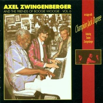Axel Zwingenberger : Amis du Boogie Woogie Vol.6