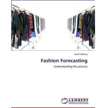 Fashion Forecasting: Understanding the process