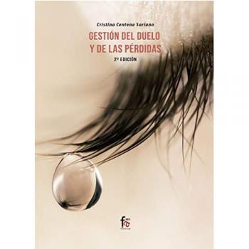 Gestion del duelo y las perdidas-2 ed.