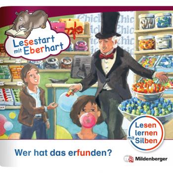 Lesestart mit Eberhart: Wer hat das erfunden?