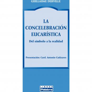 La concelebración eucarística